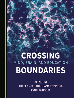 cover image of Crossing Mind, Brain, and Education Boundaries
